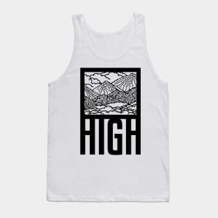 H I G H on the mountain top Tank Top